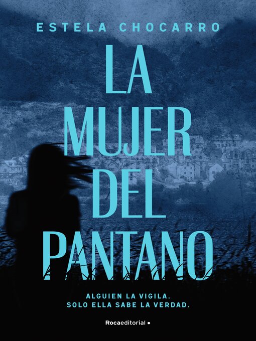 Cover image for La mujer del pantano